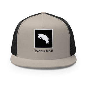 Tuanis Mae! Costa Rica Trucker Cap